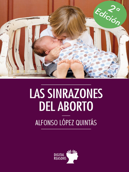 Title details for Las sinrazones del aborto by Alfonso López Quintás - Available